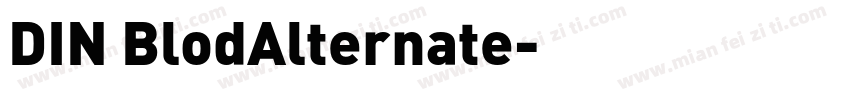 DIN BlodAlternate字体转换